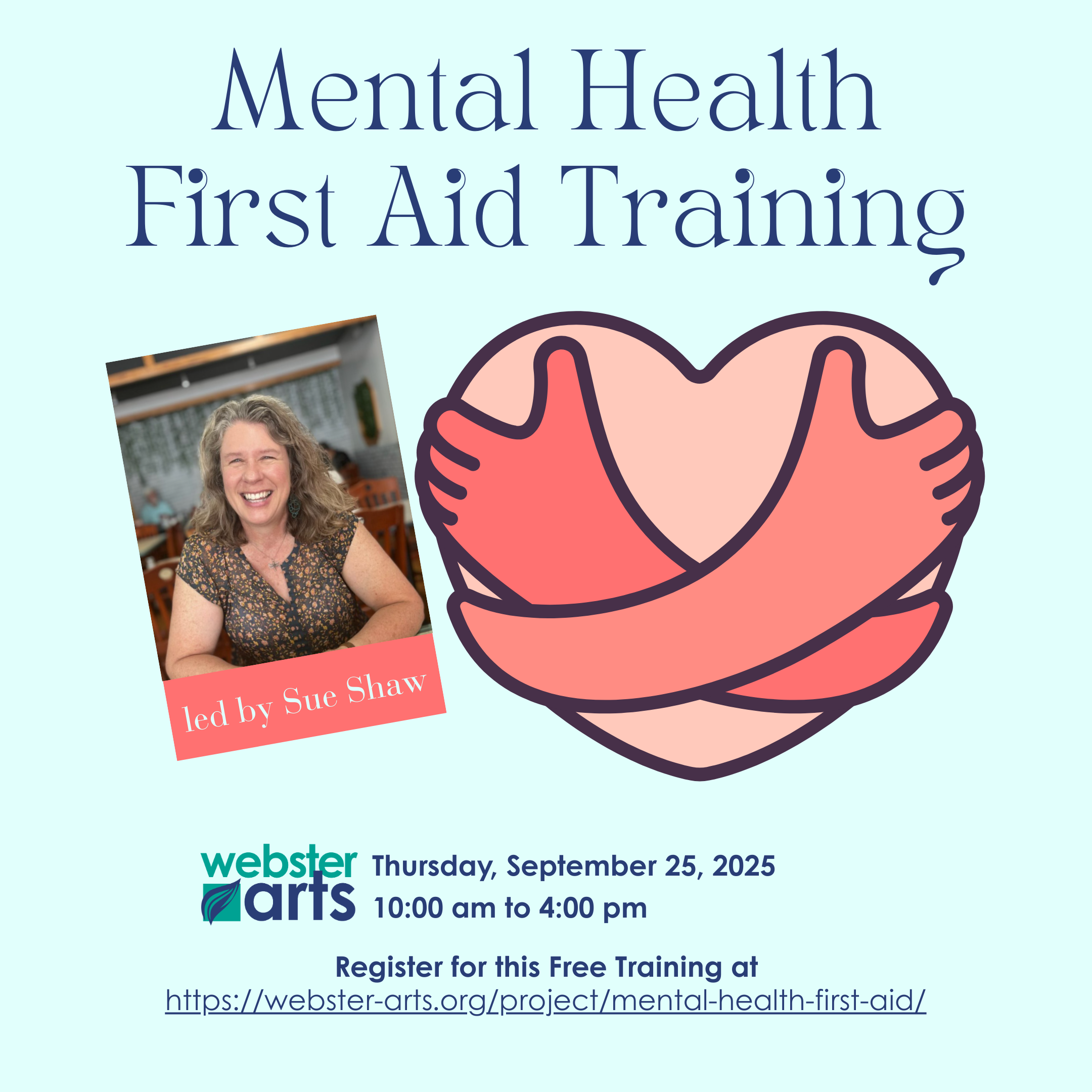Mental Health First Aid Training with Sue Shaw - Webster Arts